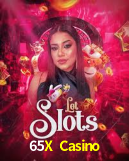 65X Casino